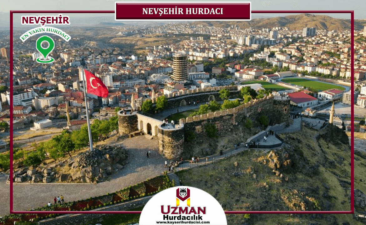 Nevşehir Hurdacı
